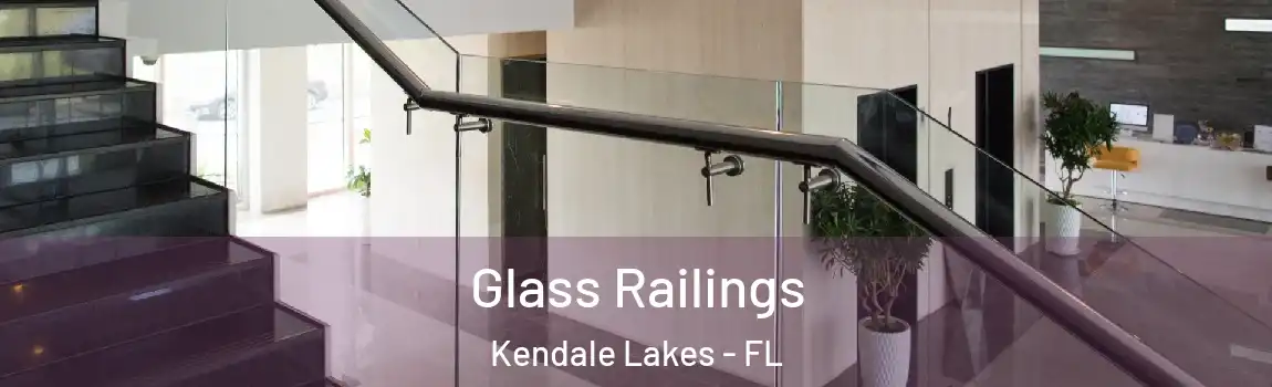  Glass Railings Kendale Lakes - FL